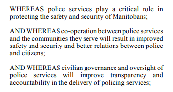 Three paragraphs of the preamble from the Police Services Act that demonstrate the clear pro-police bias of the legislation