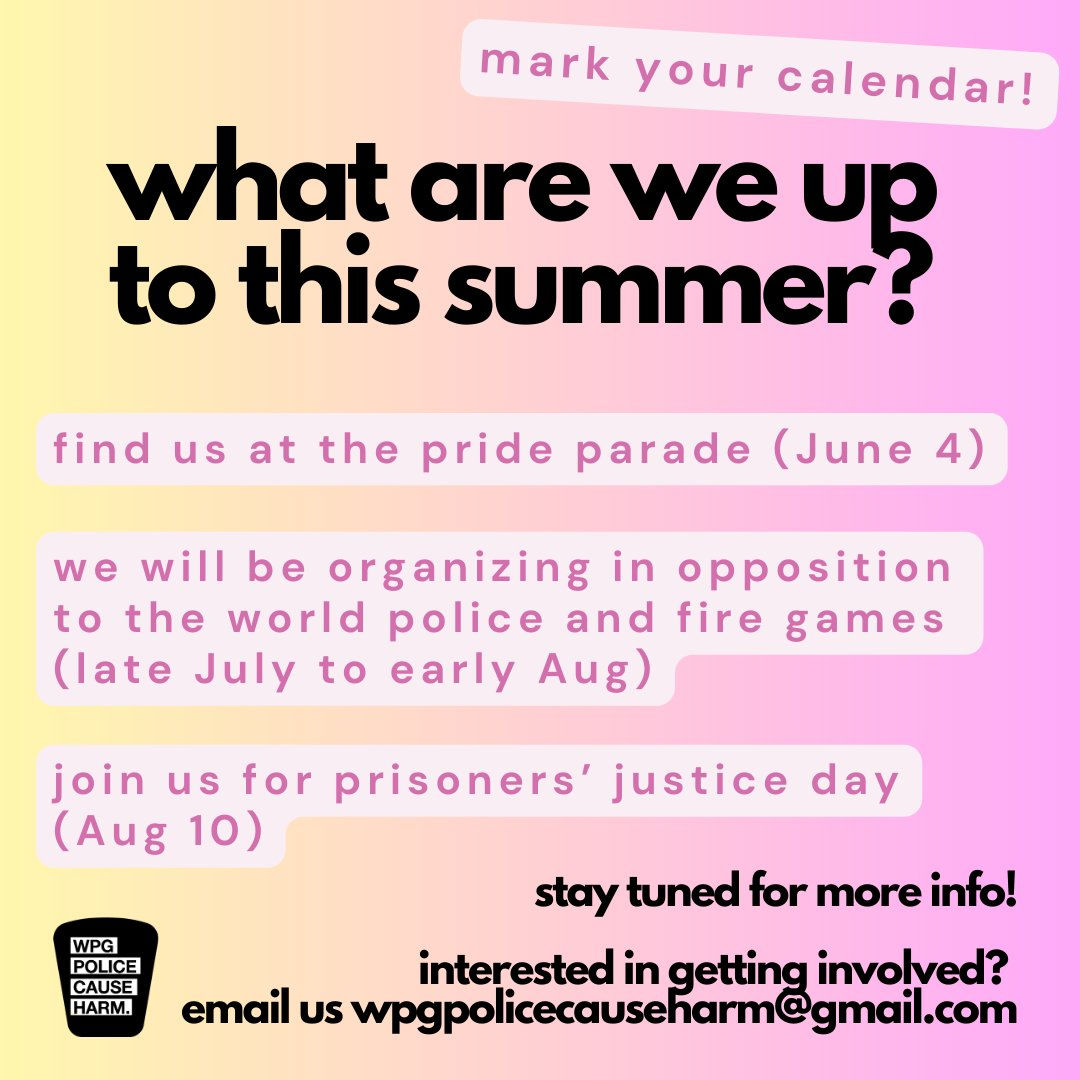 A square graphic with a background of yellow and print. There is a small WPCH logo (a black badge with the name on white boxes). The text summarizes some of the things we'll be doing this summer including the Pride Parade (June 4), organizing against the WPFG (late July to early August) and PJD (August 10)